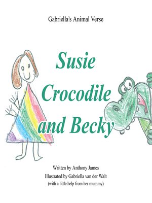 cover image of Susie Crocodile and Becky